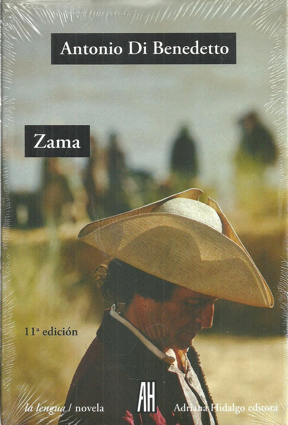 Zama | Antonio Di Benedetto