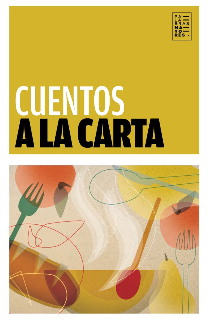 Cuentos a la Carta | de Larra, Dahl y otros