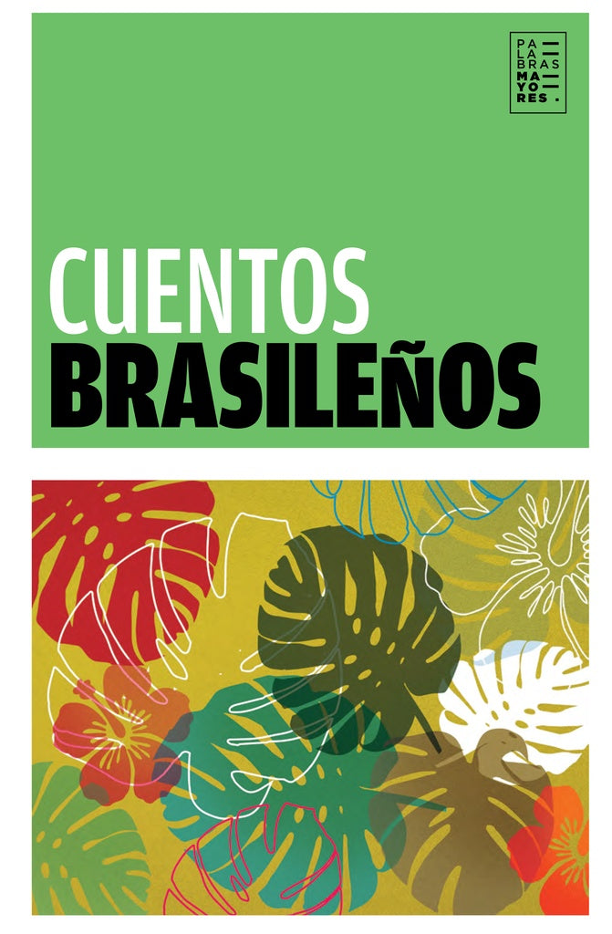 Cuentos Brasileños | Autores, Lispector y otros