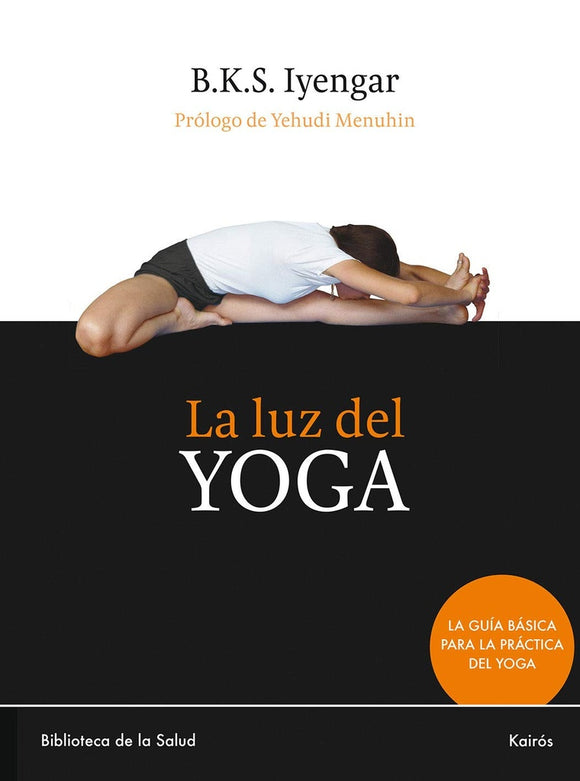 La Luz del Yoga | B. K. S. Iyengar
