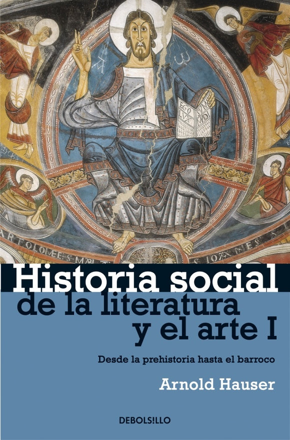Historia Social de la Literatura y el Arte I | Arnold Hauser