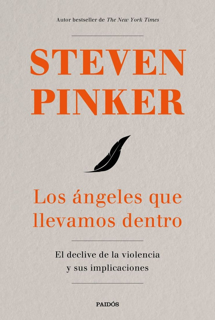 Los Ángeles que Llevamos Dentro: El Declive de la Violencia y sus Implicancias | Steven Pinker