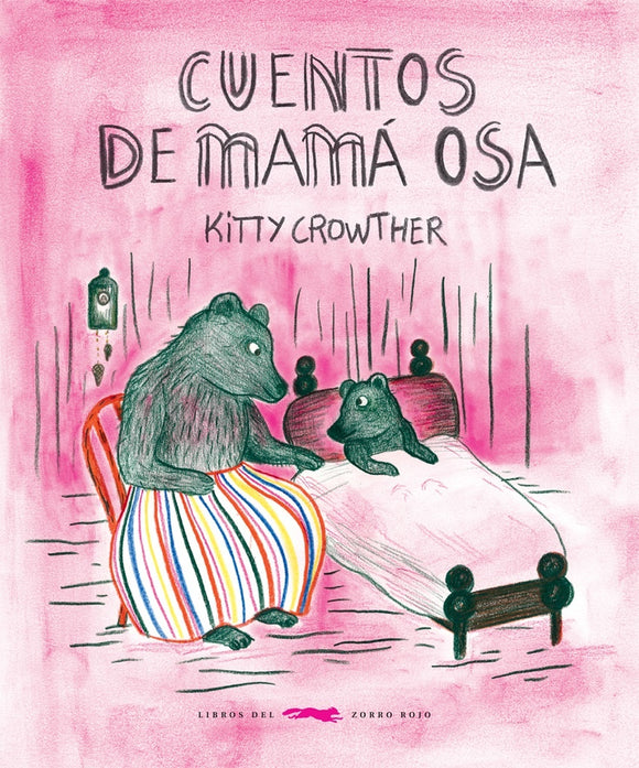 Cuentos de Mamá Osa | Kitty Crowther