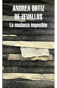 La Mudanza Imposible | Andrea Ortíz de Zevallos