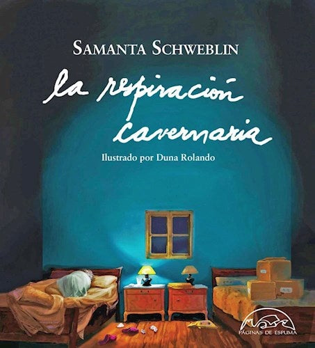 La Respiración Cavernaria | Samanta Schweblin