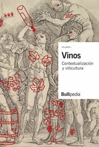Vinos, Volumen I: Contextualización y Viticultura | Varios Autores