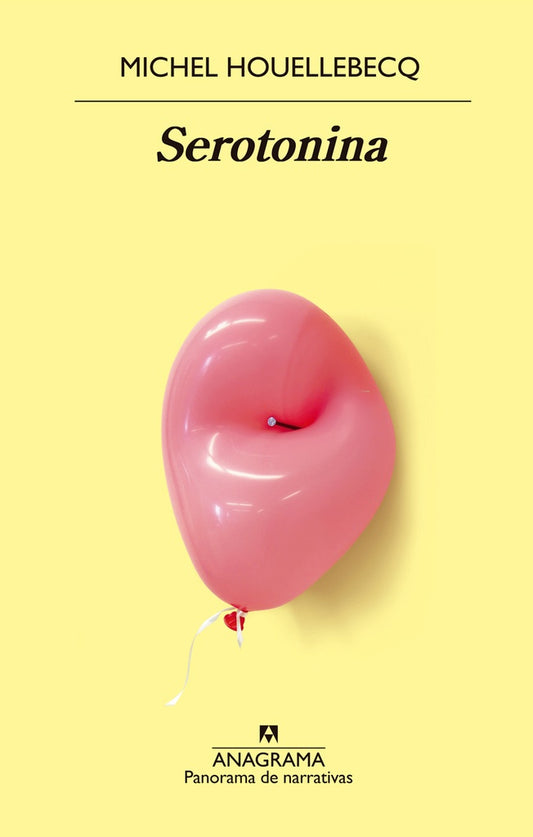 Serotonina | Michel Houellebecq