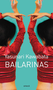 Bailarinas | Yasunari Kawabata