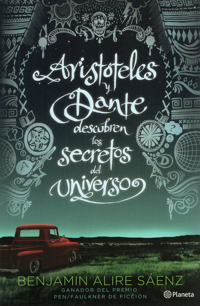 Aristóteles y Dante Descubren los Secretos del Universo | Benjamin Alire Sáenz
