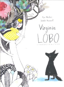 Virginia Lobo | Kyo Maclear