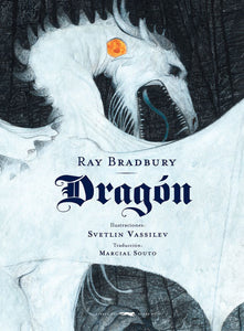 Dragón | Ray Bradbury