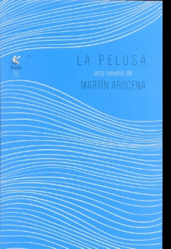 La Pelusa | Martín Arocena