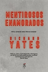 Mentirosos Enamorados | Richard Yates