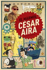 El Mármol | César Aira