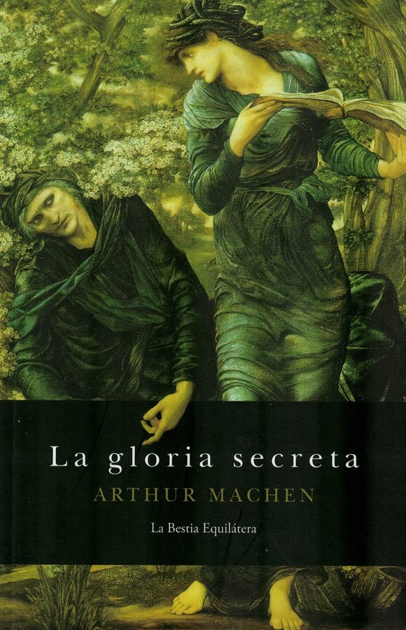 La Gloria Secreta | Arthur Machen