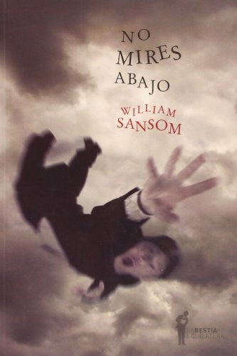 No Mires Abajo | William Sansom