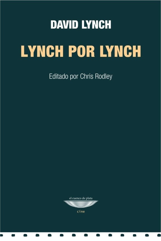 Lynch por Lynch | David Lynch