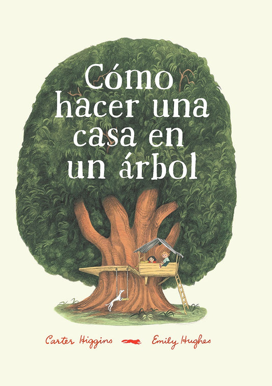 Cómo Hacer una Casa en un Árbol | Higgins, Hughes