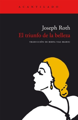 El Triunfo de la Belleza | Joseph Roth
