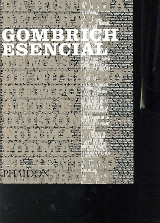 Gombrich Esencial | Ernst H. Gombrich