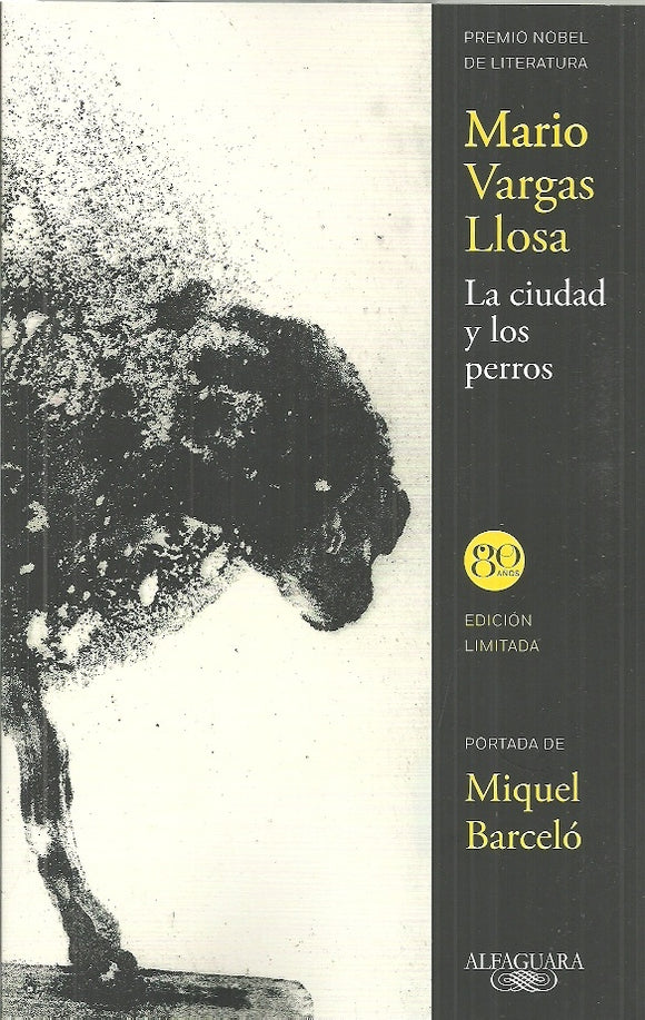 La Ciudad y los Perros | Mario Vargas Llosa