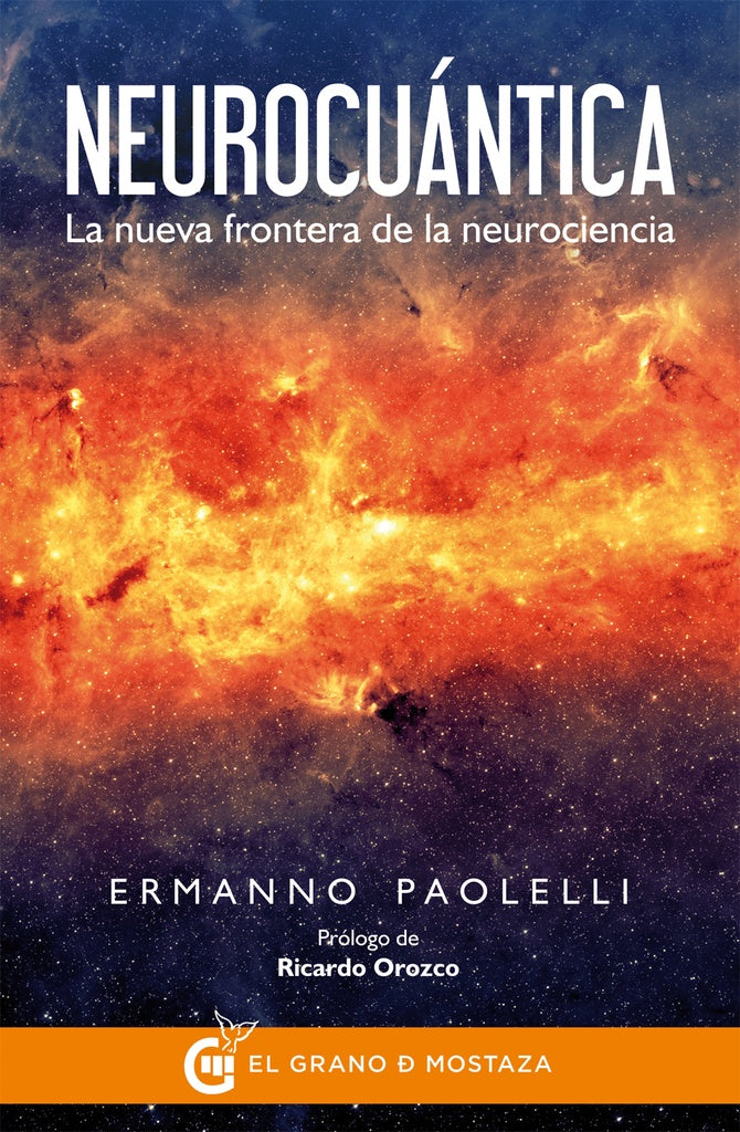 Neurocuántica: La Nueva Frontera de la Neurociencia | Ermanno Paolelli