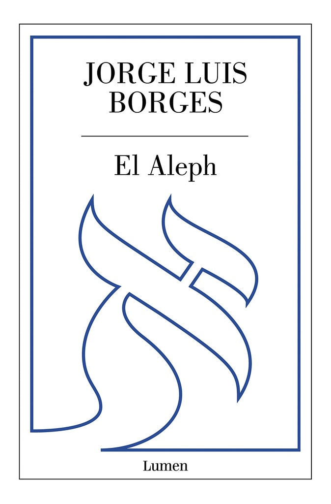El Aleph |  Jorge Luis  Borges