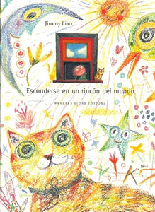 Esconderse en un rincon del mundo | Jimmy Liao