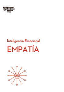Inteligencia Emocional: Empatía | Varios Autores