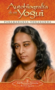 Autobiografía de un Yogui | Paramahansa Yogananda