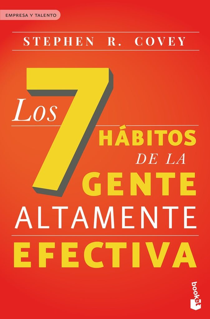 Los 7 Hábitos de la Gente Altamente Efectiva | Stephen R. Covey