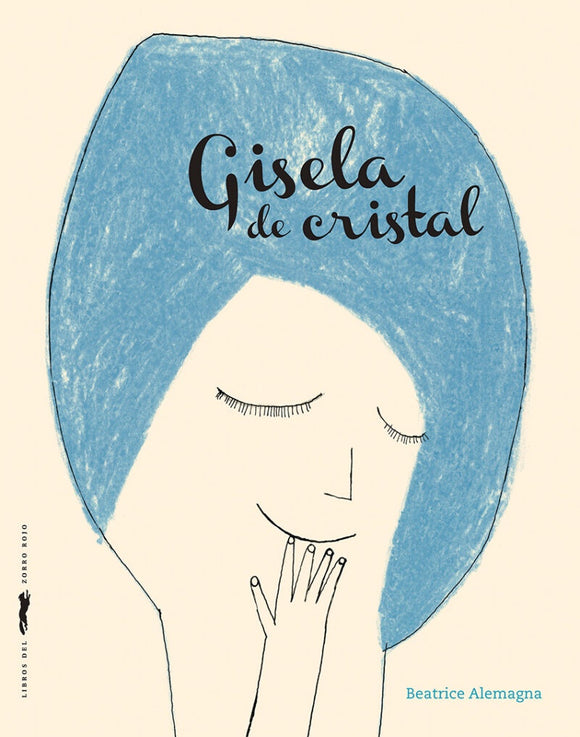Gisela de Cristal | Beatrice Alemagna
