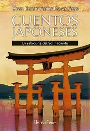 Cuentos Japoneses: La Sabiduría del Sol Naciente | Roig Ribas, Palao Pons