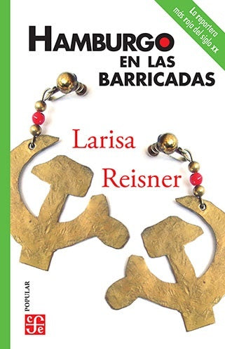 Hamburgo En Las Barricadas | Larisa Reisner