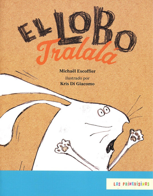 El Lobo Tralala | Michaël Escoffier