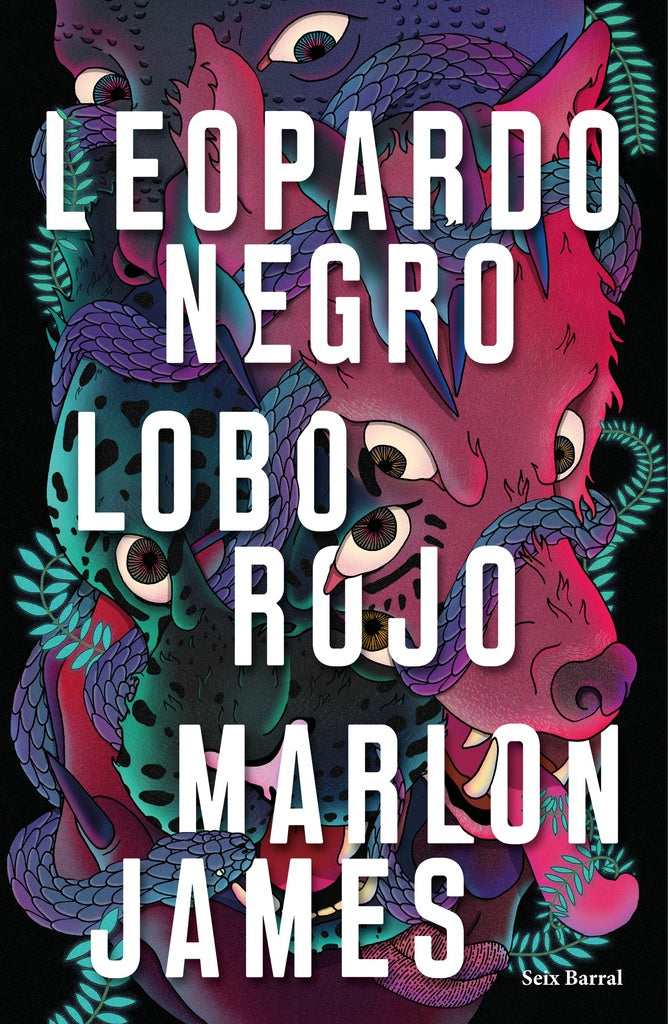 Leopardo Negro, Lobo Rojo | Marlon James