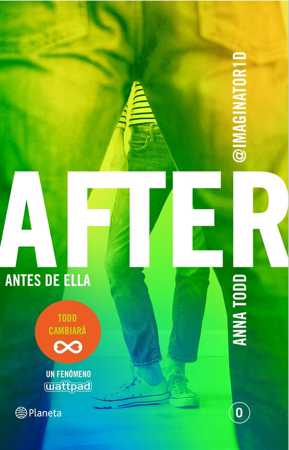 After 0: Antes de Ella | Anna Todd