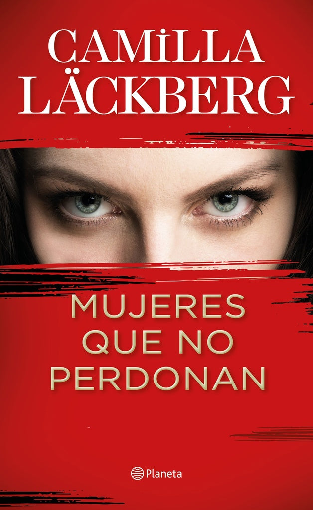 Mujeres que no Perdonan | Camilla Läckberg