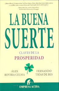 La Buena Suerte | Álex Rovira Celma