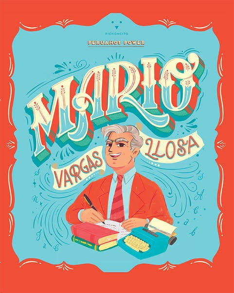 Peruanos Power Mario Vargas Llosa | Varios Autores