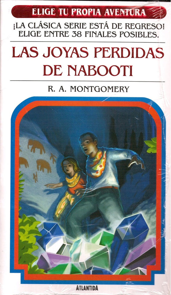 Elige tu Propia Aventura: Las Joyas Perdidas de Nabooti | R.A. Montgomery
