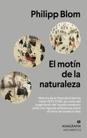 El motín de la naturaleza | Philipp Blom