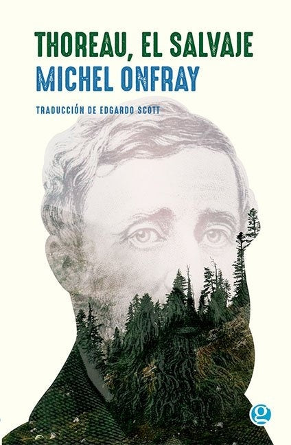Thoreau, El Salvaje | Michel Onfray