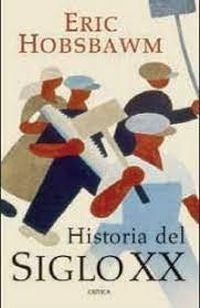 Historia Del Siglo XX | Eric Hobsbawm
