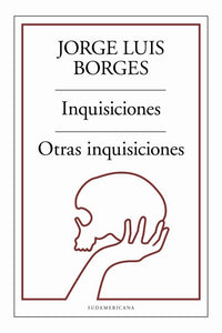 Inquisiciones; Otras Inquisiciones |  Jorge Luis  Borges