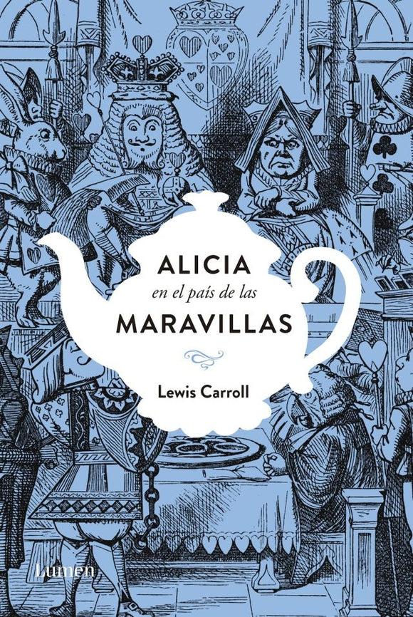 Alicia en el País de las Maravillas | Lewis Carroll