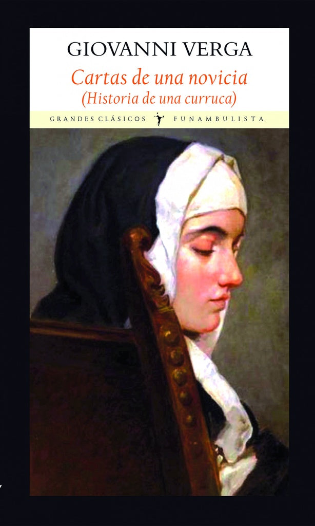 Cartas de Una Novicia (Historia de una curruca) | Giovanni Verga