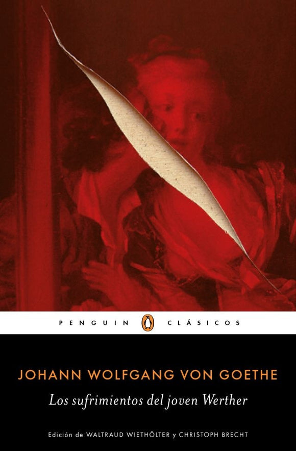 Los Sufrimientos del Joven Werther | Johann Wolfgang von Goethe