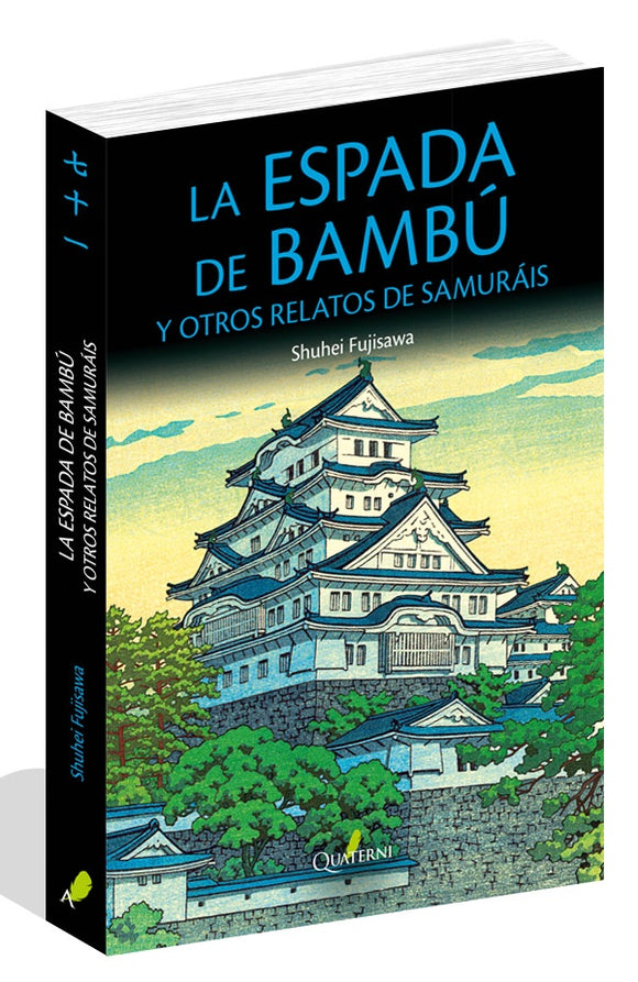 La Espada de Bambú y Otros Relatos de Samuráis | Shuhei Fujisawa