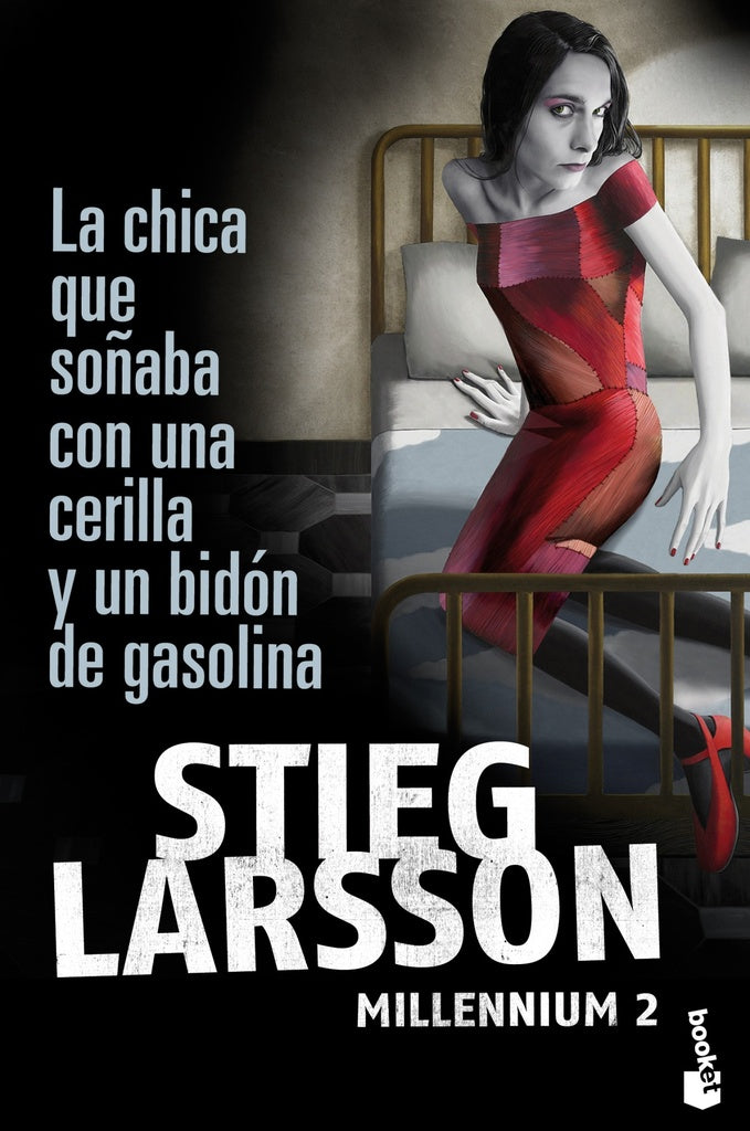 Millenium 2: La Chica que Soñaba con una Cerilla y un Bidón de Gasolina | Stieg Larsson